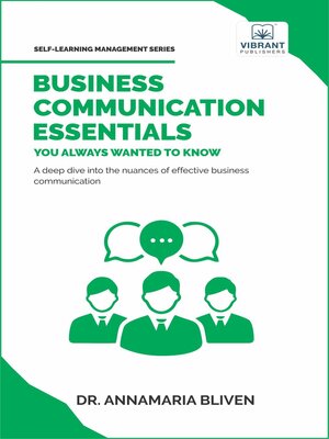 cover image of Business Communication Essentials You Always Wanted to Know